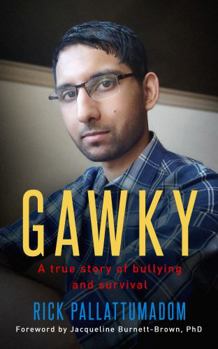 Paperback Gawky: A true story of bullying and survival Book
