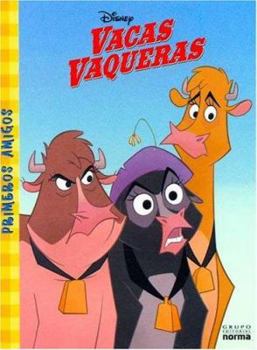 Paperback Vacas Vaqueras Primeros Amigos (Spanish Edition) [Spanish] Book