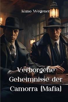Paperback Verborgene Geheimnisse der Camorra (Mafia) [German] Book