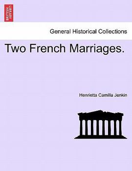 Paperback Two French Marriages. Book