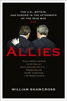 Paperback Allies: The U.S., Britain, and Europe in the Aftermath of the Iraq War Book