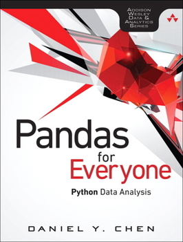 Paperback Pandas for Everyone: Python Data Analysis Book