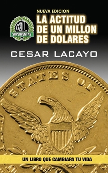 Paperback La Actitud de un Millon de Dolares [Spanish] Book
