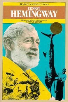 Ernest Hemingway - Book  of the Bloom's Modern Critical Views