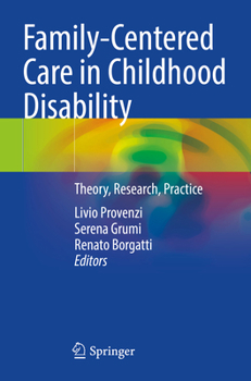 Paperback Family-Centered Care in Childhood Disability: Theory, Research, Practice Book