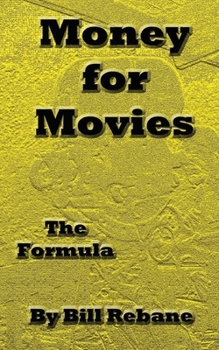 Paperback Money for Movies: The Formula Book
