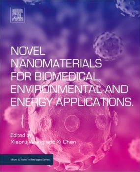 Paperback Novel Nanomaterials for Biomedical, Environmental and Energy Applications Book