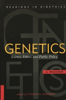 Hardcover Genetics: Science, Ethics, and Public Policy Book