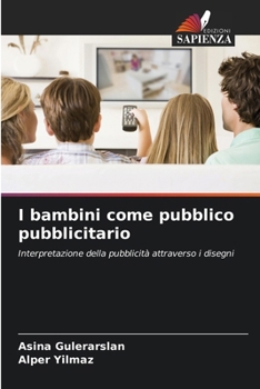Paperback I bambini come pubblico pubblicitario [Italian] Book