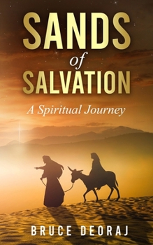 Paperback Sands of Salvation - A Spiritual Journey Book