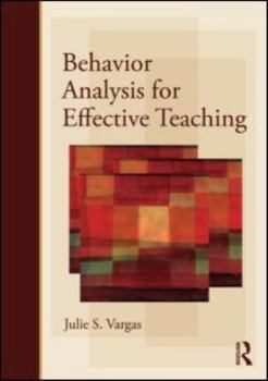 Paperback Behavior Analysis for Effective Teaching Book