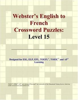 Paperback Webster's English to French Crossword Puzzles: Level 15 Book