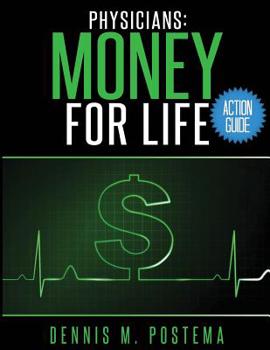 Paperback Action Guide Physicians: Money For Life Book