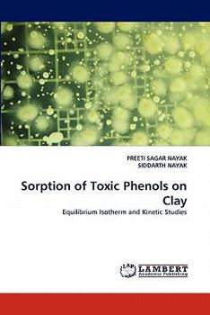 Paperback Sorption of Toxic Phenols on Clay Book