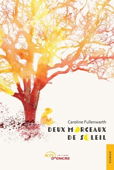 Paperback Deux morceaux de soleil [French] Book