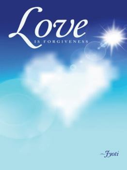 Hardcover Love Is Forgiveness Book