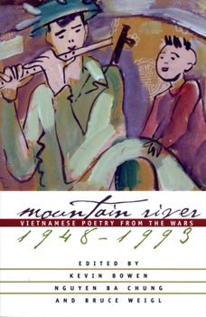 Paperback Mountain River: Vietnamese Poetry from the Wars, 1948-1993 Book