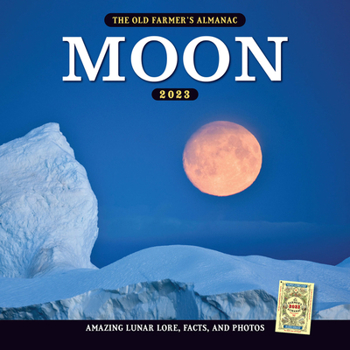 Calendar The 2023 Old Farmer's Almanac Moon Calendar Book