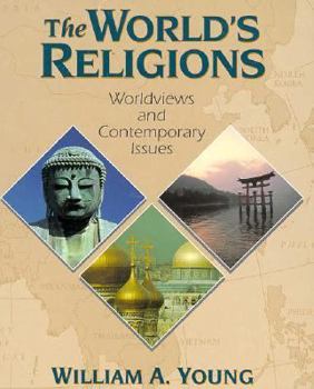 Hardcover World's Religions, The: Worldviews and Contemporary Issues Book