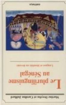 Paperback Plurilinguisme au Sénégal. Langues et identités en devenir (Le) [French] Book