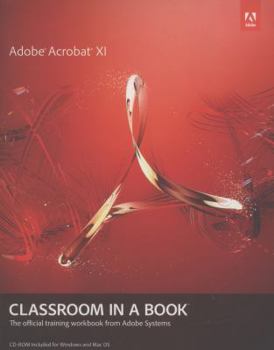 Paperback Adobe Acrobat XI Classroom in a Book
