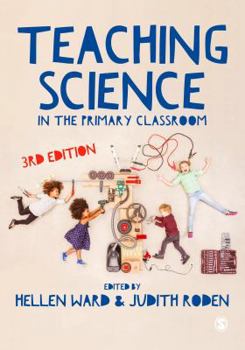 Paperback Teaching Science in the Primary Classroom Book
