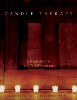 Paperback Candle Therapy: The Magical Guide to Life Enhancement Book