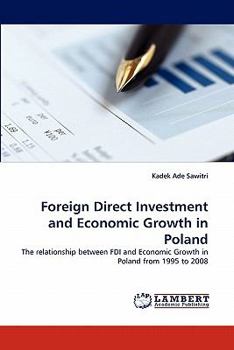 Paperback Foreign Direct Investment and Economic Growth in Poland Book