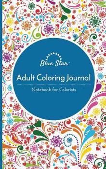 Hardcover Adult Coloring Journal: Notebook for Colorists Book