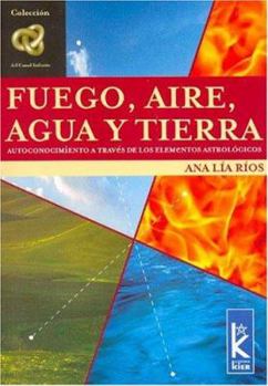 Paperback Fuego, aire, agua y tierra (Spanish Edition) [Spanish] Book