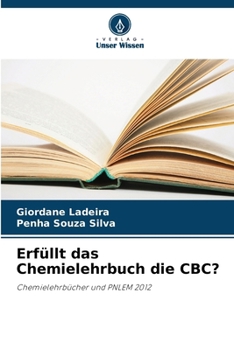 Paperback Erfüllt das Chemielehrbuch die CBC? [German] Book