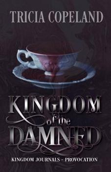 Paperback Kingdom of the Damned: Provocation Book