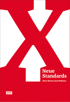 Hardcover Neue Standards: Zehn Thesen Zum Wohnen [German] Book