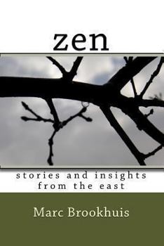 Paperback Zen: Stories And Insights From The East (Eastern Philosophy) Book