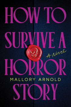 Paperback How to Survive a Horror Story (Standard Edition) Book