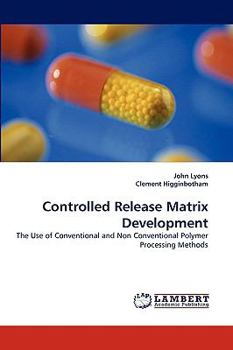 Paperback Controlled Release Matrix Development Book