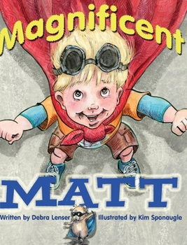 Hardcover Magnificent Matt Book