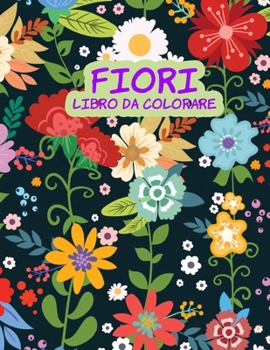 Fiori libro da colorare: Libro di attività per bambini