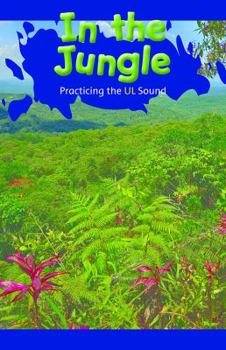 Paperback In the Jungle: Practicing the UL Sound Book