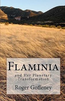 Paperback Flaminia: and Her Planetary Transformation Book
