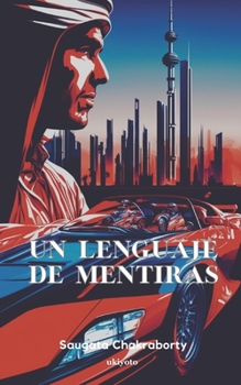 Paperback Un lenguaje de mentiras [Spanish] Book