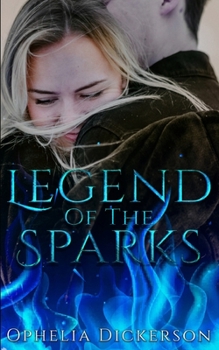 Paperback Legend Of The Sparks Book