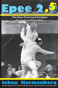 Paperback Epee 2.5: The New Paradigm Revised and Augmented Book