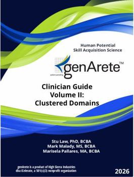 genArete Clinician Guide, Volume II: Clustered Domains