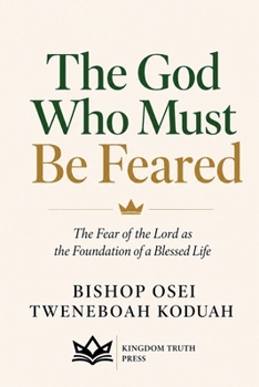 The God Who must be Feared