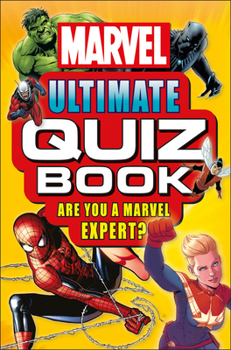 Marvel Ultimate Quiz Book: 500 Brain-Busting Questions!