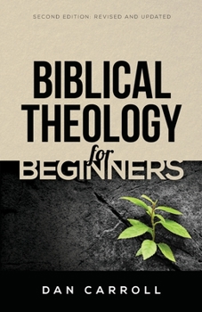 Paperback Biblical Theology for Beginners Book