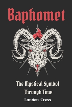 Paperback Baphomet: The Mystical Symbol Through Time Book