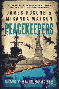 Peacekeepers - Book #2 of the Falling Empires