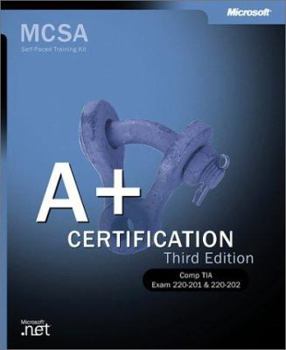 Hardcover A+ Certification Training Kit, Third Edition Book